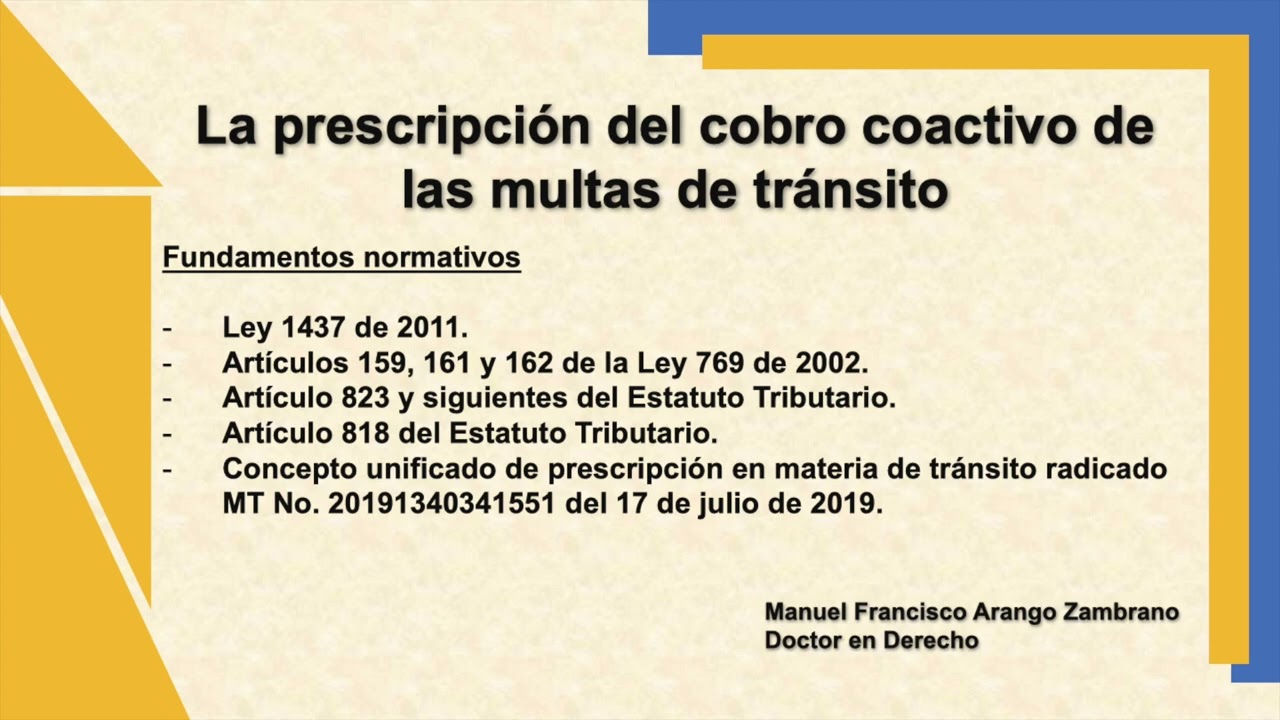 La prescripción del cobro coactivo de las multas de tránsito