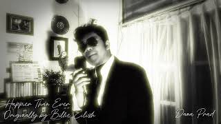 Happier Than Ever - Billie Eilish - PMJ ft. Abigail Brooks - Cover Karaoke