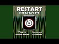 Restart