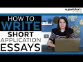 How To Ace the Short Essays on College Applications