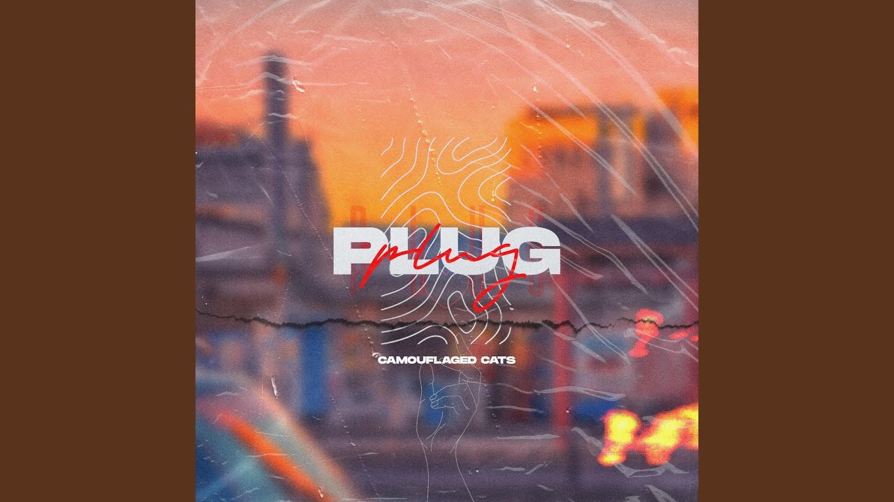 Watch Plug on YouTube Watch Plug on YouTube