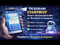Telegram Chatbot | Smart Automation Bot for Business & Support