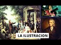 ¿Qué fue la ILUSTRACIÓN? IDEAS que CAMBIARON al MUNDO.