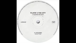 Video thumbnail of "Playin' 4 The City  -  The Shore"