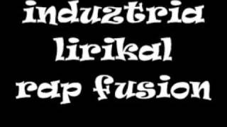 Rap Fusion - Induztria Lirikal