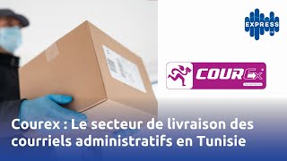 Courex :Le secteur de livraison des courriels administratifs en Tunisie