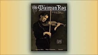 The Waiman Rag - J. R. Shannon - RagTime - Midi - Piani - 1910