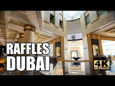 RAFFLES DUBAI HOTEL WALKTHROUGH 🇦🇪 4K TOUR