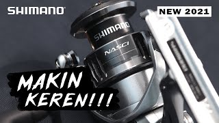 Shimano Nasci 2021 Upgradenya Semakin Keren!!!