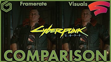 Google Stadia - Cyberpunk 2077 - High Framerate vs Visuals Mode - Chromecast Ultra