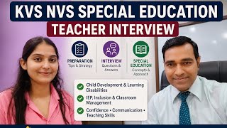 Top Questions Asked in KVS NVS Special Education Interview 2026