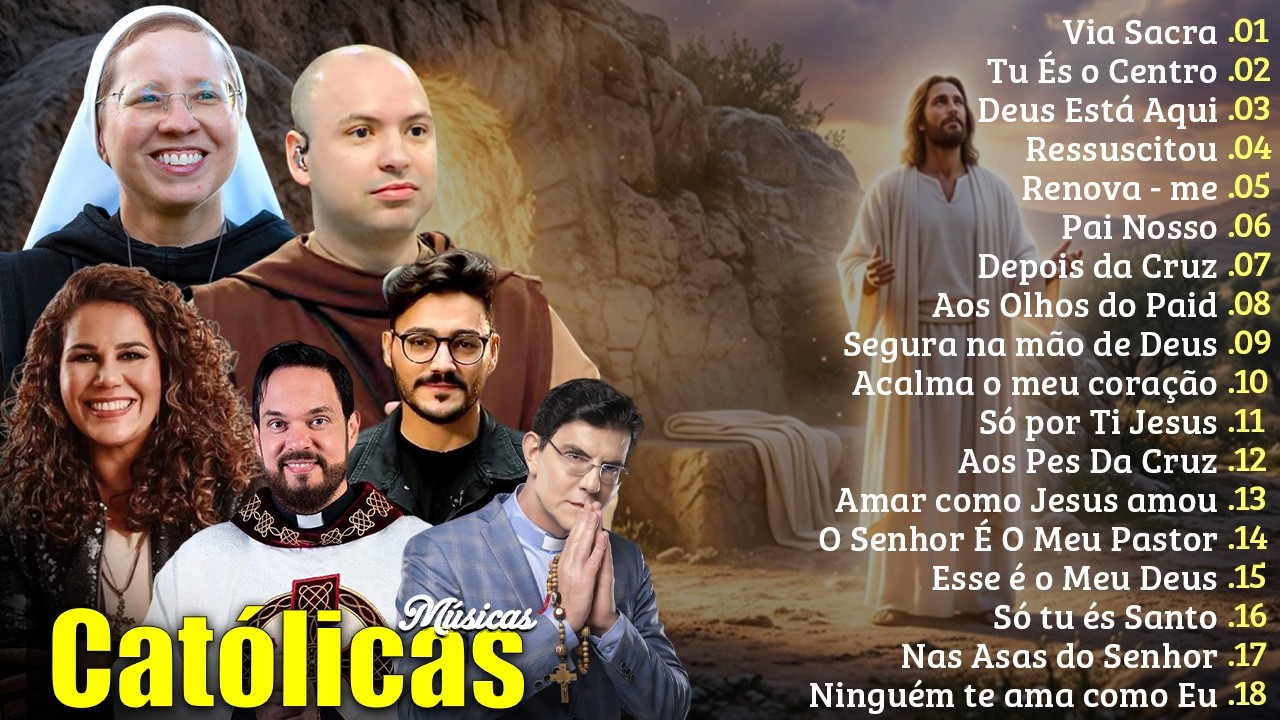 JESUS ESTÁ VIVO 😭🔥 | AS MELHORES MÚSICAS CATÓLICAS DE RESSURREIÇÃO 2026