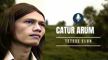 Catur Arum - TETESE ELUH (Official Music Video)