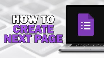 How To Create Next Page in Google Forms (Quick Tutorial)