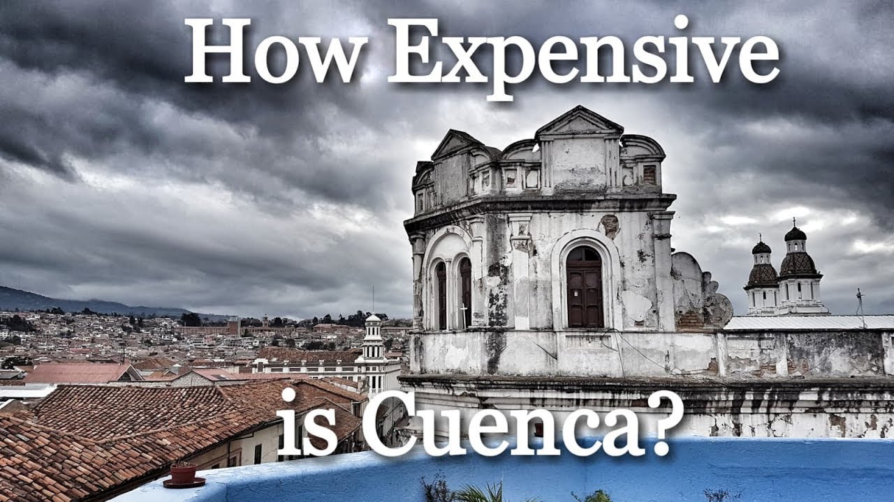 Budget Cuenca | Travel Ecuador Cheap!