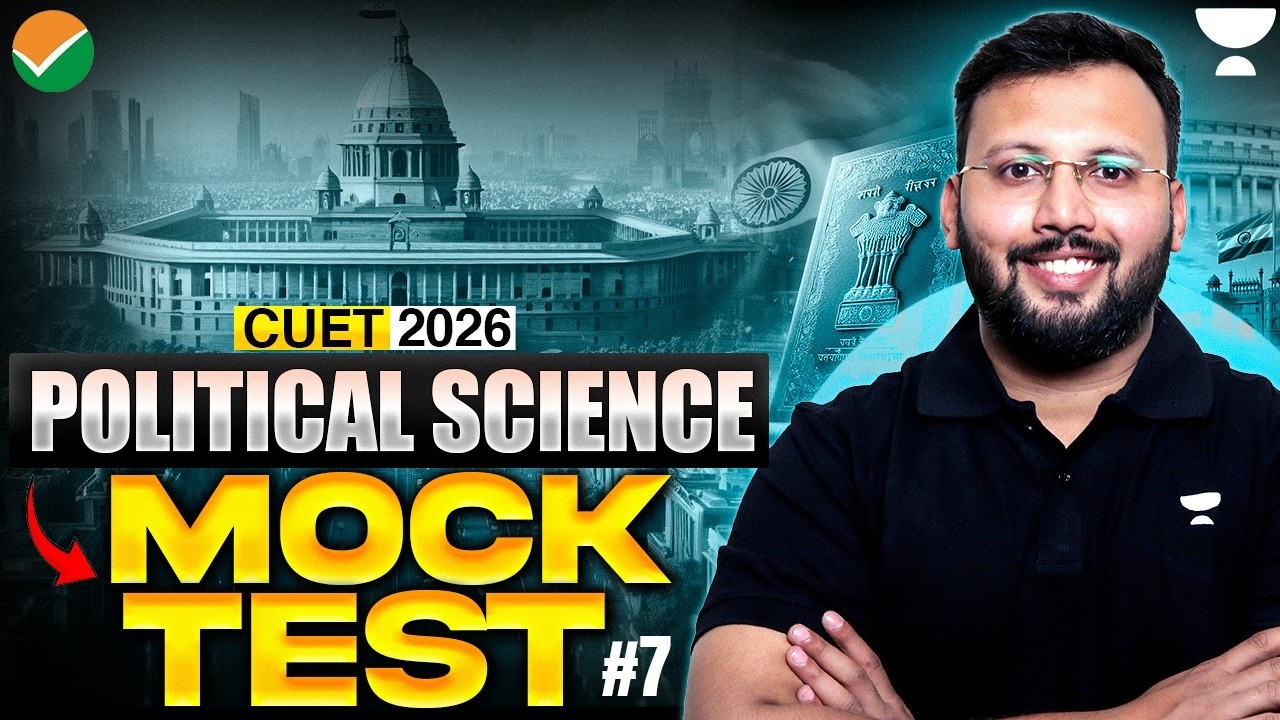 CUET 2026 Political Science | LIVE Mock Test | Test Your Preparation🔥 ...