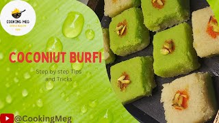 Coconut Burfi ?|| Quick And Easy Coconut Sweet Barfi Recipe With Only 3 ||@CookingMeg