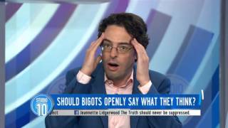 Famous Should Bigots Openly Say What They Think? Net Worth