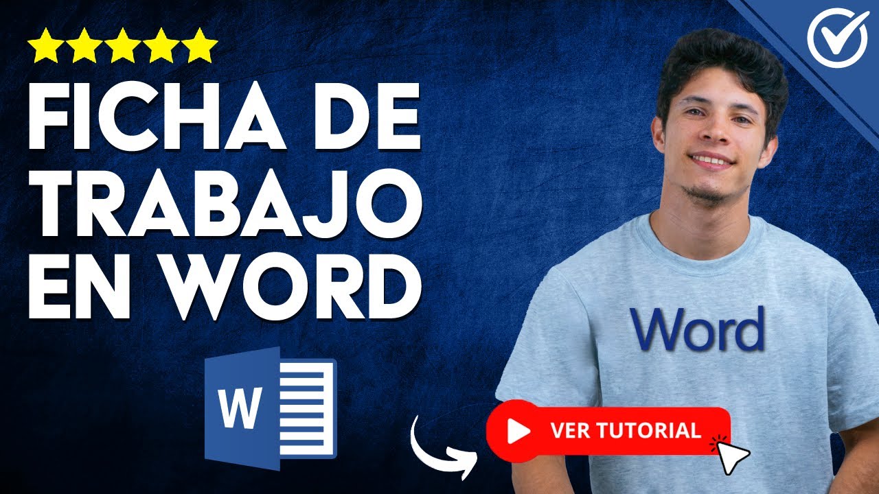 ¿Cómo hacer una FICHA de TRABAJO en Word? - 📋 Organiza toda tu