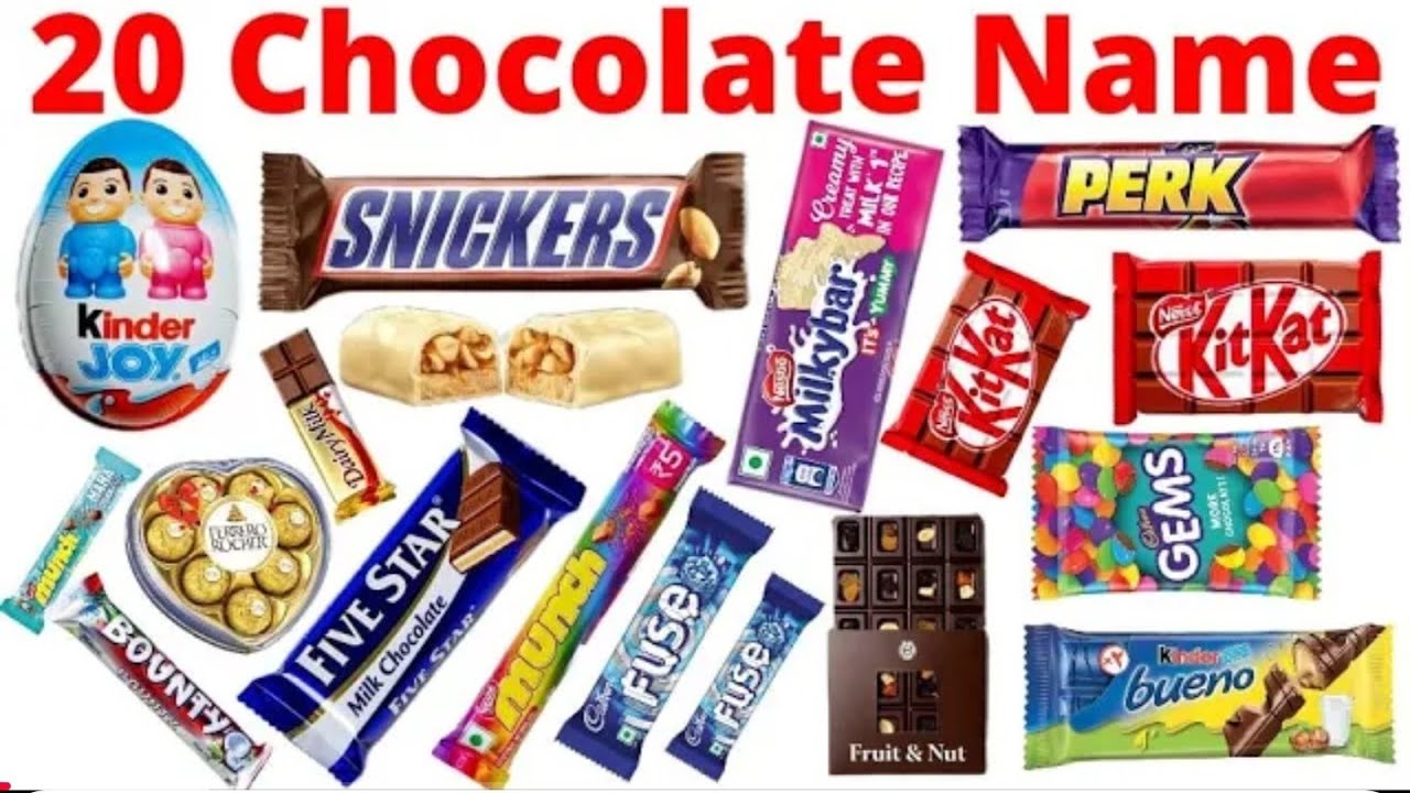 20 चॉकलेट के नाम | Chocolate Names | Chocolates Name with Pictures ...