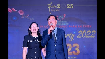 Tiệc tất niên Công ty cổ phần dược phẩm An Thiên 2022 | AnThienPharma