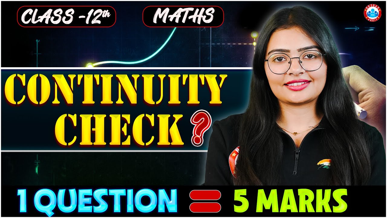 Continuity Check in Maths | 12th Class UP Board | 5 Marks Per Question!