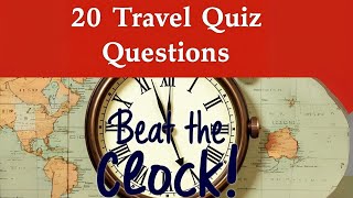 20 Travel Quiz Questions | Test Your Travel Knowledge & Fun Trivia Challenge
