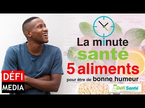Vidéo: Quels Aliments Stimulent La Bonne Humeur