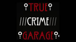 Brian Shaffer /// Episodes 16-17 /// True Crime Garage