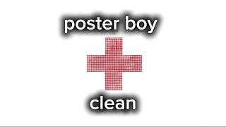 poster boy- 2hollis (clean version)