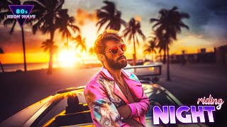 80s Synthwave Music Mix - Nightriding (Chillwave - Retrowave)
