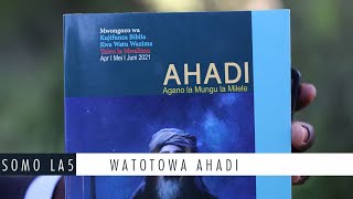 LESONI JUMA HILI | WATOTO WA AHADI | SOMO LA 5