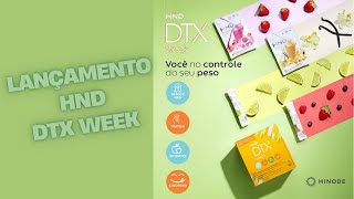 Lançamento Novo Kit DTX Week HND