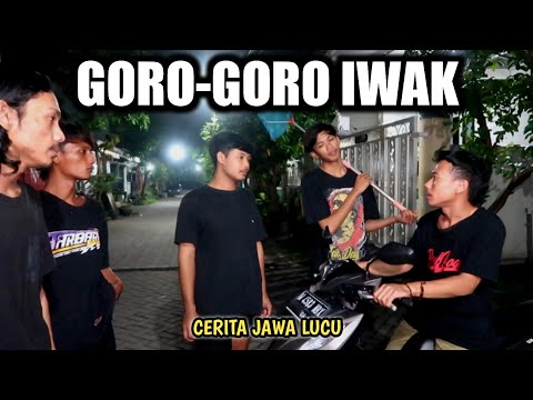 cerita komedi GORO-GORO IWAK (gara-gara ikan) | Dagelan Jowo