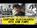 Vijayakanth hits and flops