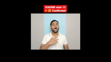 Xiaomi miui 13 Confirmed 😍⚡️ | miui 13 update phone list  #miui13  #shorts #xiaomi