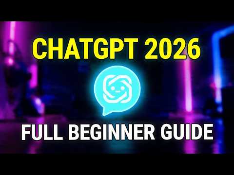 ChatGPT Full Tutorial 2026 | Beginner to Advanced Guide (Make Money & Save Time)