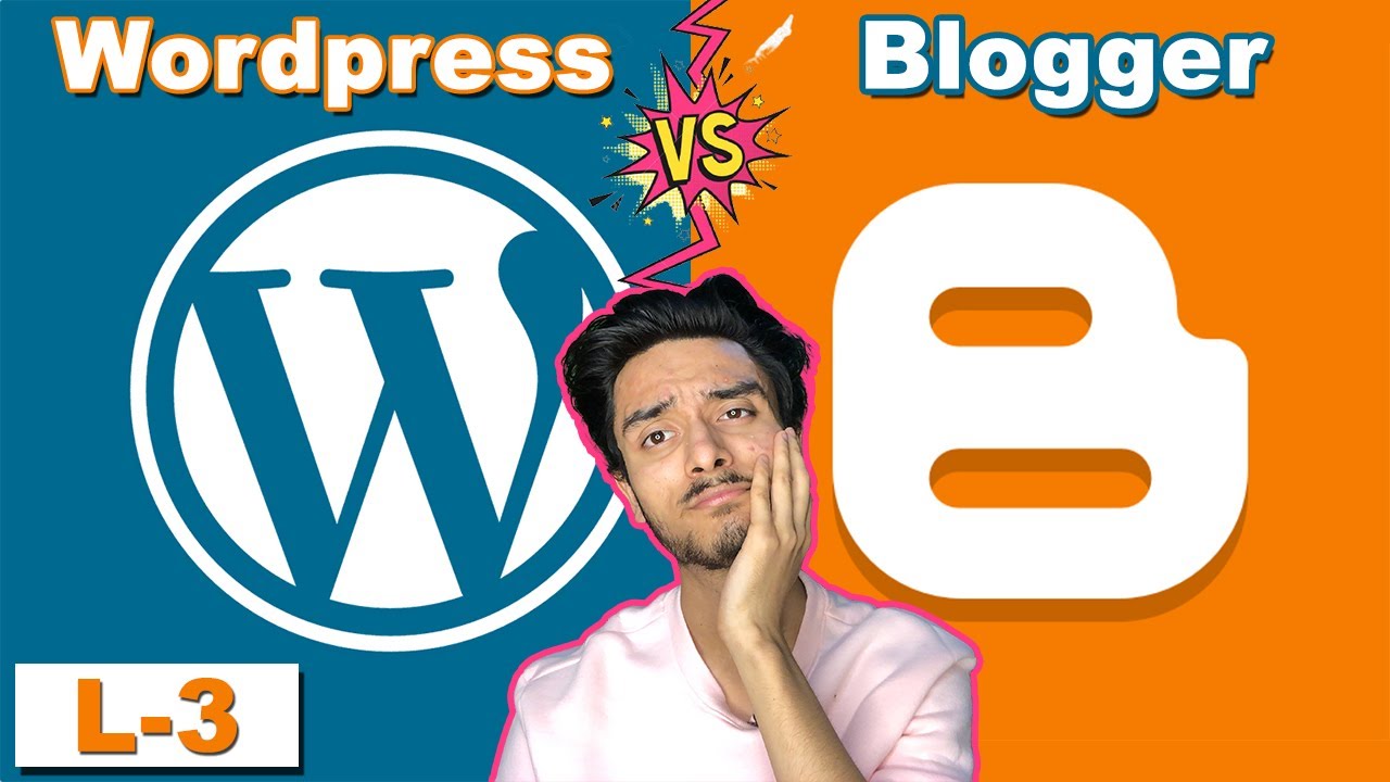 Blogger vs WordPress | Pricing and Key Features | Other Blogging Platforms | L-3 Blogging Course