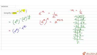 Simplify: \n(256)^-(4^(((-3)/2))) | 9 | NUMBER SYSTEMS | MATHS | NCERT EXEMPLAR ENGLISH | Doubtn...
