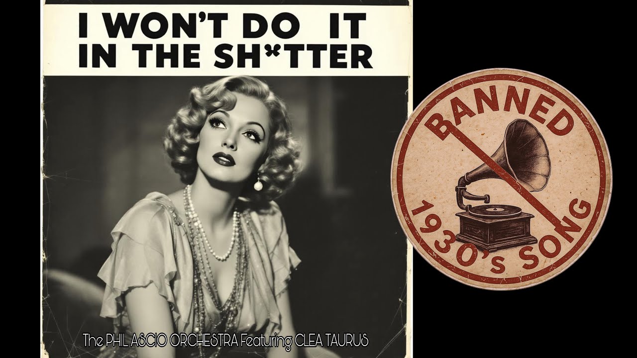 洋楽 Obscenity I Won't Do It in the Sh*tter by Clea Taurus (Rare Dirty 1930s Song
