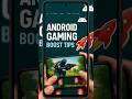 Boost Android Gaming Performance in 2025 ⚡ | No Root Needed! #gamming #fps #shorts #androidcentral