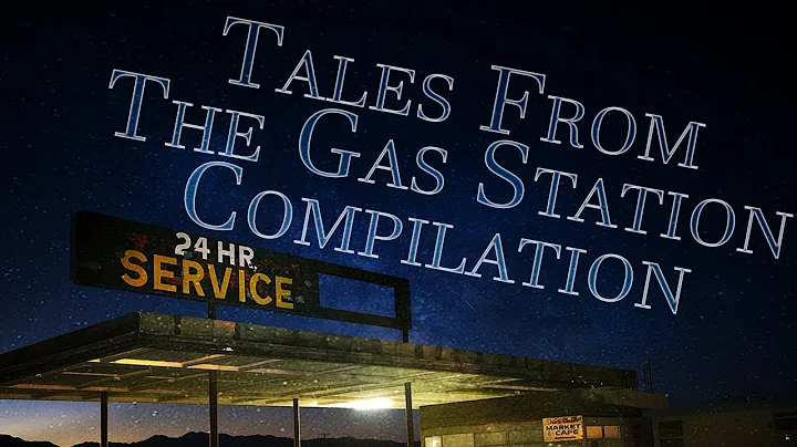 Season 1 "TALES FROM THE GAS STATION" [COMPILATION] | CreepyPasta Storytime