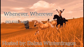 Whenever, Wherever SSO FULL MEP 🧡