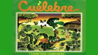 CUELEBRE - Carretera Carbonera