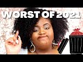 The ABSOLUTE WORST "Natural Hair" Products of 2021 for Type 4 Hair