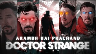 Doctor strange x Arambh h prachand 🔥| Doctor strange edit| THE BEYOND CLASHER | #marvel #edit #viral