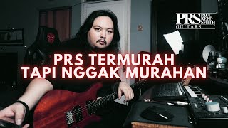 Yai Item - GITAR PRS TERMURAH TAPI NGGAK MURAHAN! | PRS SE CE 24 Standard Satin