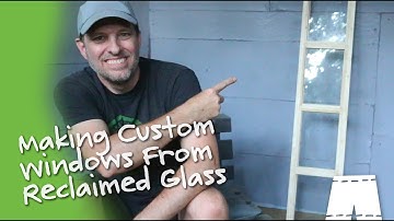 How To Make Custom Reclaimed Windows And Screens | Shed Build