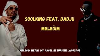 Soolking feat. Dadju - Meleğim lyrics in english