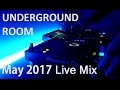 Underground room 1  live mix dark progressive house  techno may 2017